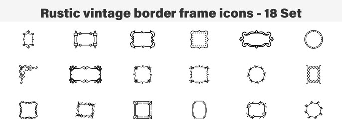 Set of 18 Outline Rustic Vintage Border Frame Icons. Line Art Icon Collection. Editable Stroke Vector Illustration
