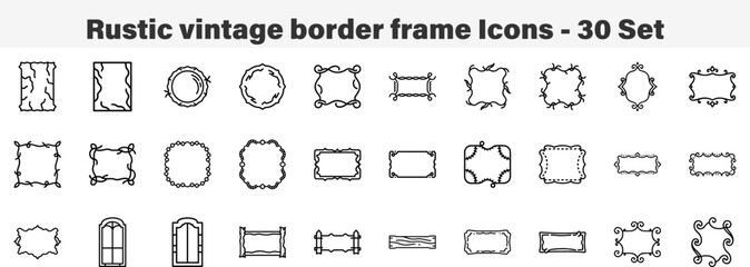 Set of 30 Outline Rustic Vintage Border Frame Icons Line Art Icon Collection Editable Stroke Vector Illustration