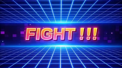 Retro gaming style animation with vibrant neon colors and a blue grid background, displaying the word FIGHT with a glowing outline and emphasizing the spirit of competition