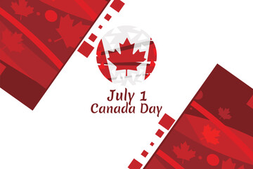 Happy Canada Day. Vector Illustration. Suitable for greeting card, poster and banner.