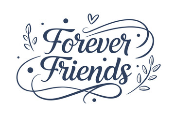 Handwritten friendship message with elegant typography and colorful accents