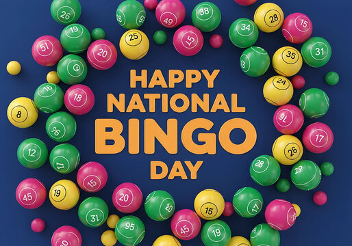 Happy National Bingo Day Text with, beautiful and colorful balls, Celebration bingo day - Powered by Adobe