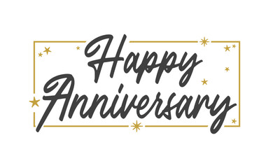 Happy Anniversary elegant lettering design with golden frame. Calligraphic greeting card.