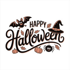 Happy Halloween Typography with Bat Spider and Witch Hat,Halloween Lettering Design with Decorative Elements,Hand Drawn Halloween Text with Bat and Witch Hat,Festive Halloween Calligraphy with Spide