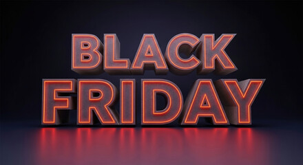 Black Friday - The Most Expected Sale of the Year. Neon Red 3D banner. Grand Discounts. Only once a year, maximum discounts. Sales, joy, success, 3D illustration