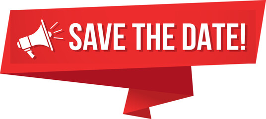 Save the Date red banner strip design with megaphone icon for announcement graphics, newsletters, or online party reminders