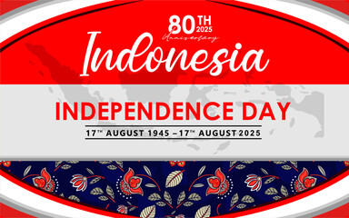 80th Indonesia Independence Day banner with Batik element, white and red ribbons and silhouette of Indonesian archipelago map. Best for banner, poster or social media.