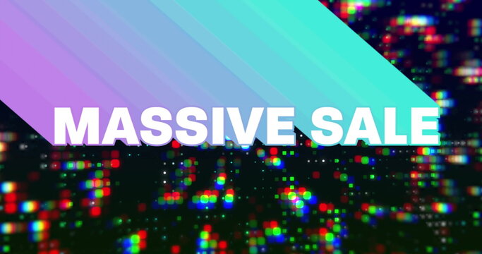Displaying bold white text MASSIVE SALE sliding over pastel gradient on screen, with glitch pixels - Powered by Adobe