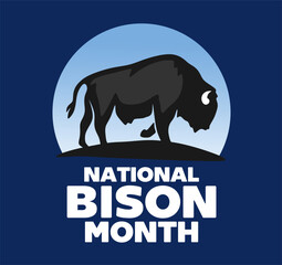 Happy National Bison Month with a silhouette of a bison