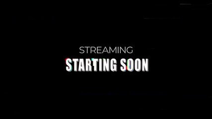 Streaming starting soon glitch distortion 4k resolution on black background. For streaming platforms, announcements, social media, events, virtual gatherings, or live broadcasts. - Powered by Adobe