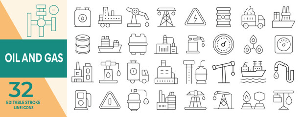 Oil and Gas web icons  Editable stroke line style.oil well, gas pump, energy, barrel, Fuel, gas station, refinery, petroleum,  more.Vector illustration