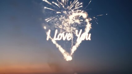 Romantic heart shaped fireworks display against twilight sky with i love you message