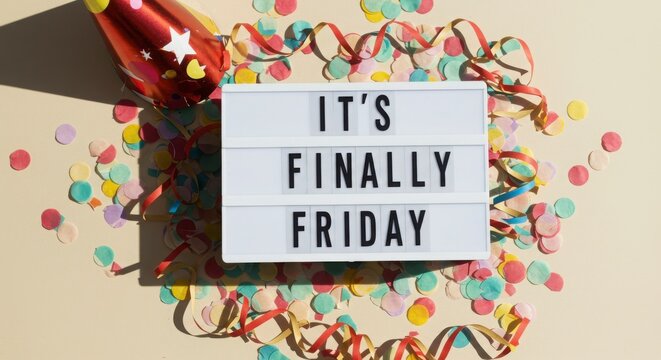flat lay with confetti, party hat, and lightbox text &ldquo;It&rsquo;s Finally Friday!&rdquo;