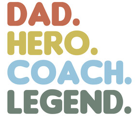 Dad Hero Coach Legend Svg,Coach Svg,Water Bottles Svg,Basketball Gift Svg,Baseball Svg,Volleyball Svg,Season Gift Svg,Coach Gift from team Svg,Soccer Coach Svg,Cut File,Saying,T-shirt