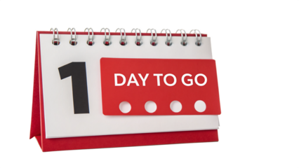 Calendar showing 1 day to go isolated on transparent background for event reminder or deadline