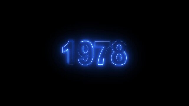 Glowing neon numeric text 1978 year countdown icon background 4k animation. cyan neon font alpha year. Neon year 1978 with alpha channel, Energy&nbsp;neon&nbsp;1978&nbsp;year.