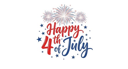 Festive Fourth of July Celebration with Red, White, and Blue Fireworks and Typography