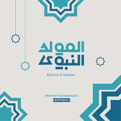 Mawlid Nabawi Islamic Holiday Greeting Design with Arabic Calligraphy and Geometric Patterns.