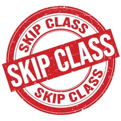 SKIP CLASS text written on red round stamp sign