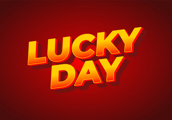 Lucky Day text effect Text Design