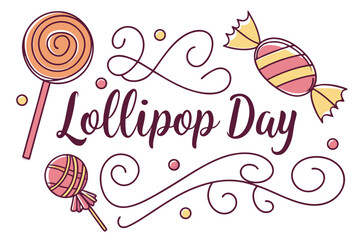 NATIONAL LOLLIPOP DAY vector illustration