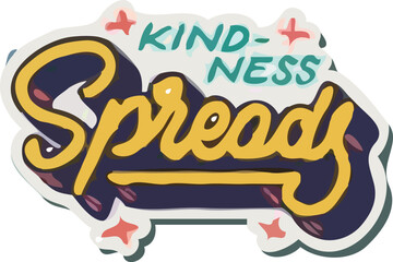 Kindness spread sticker