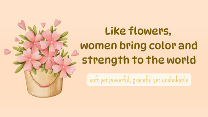The Blooming Power of Women