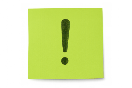 Green sticky note displaying prominent dark exclamation mark, signaling urgent communication against transparent backdrop