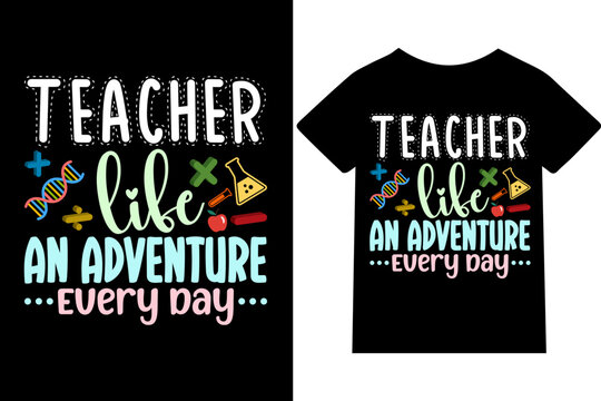 eacher lifet tshirt design or quotes or typography or mug design