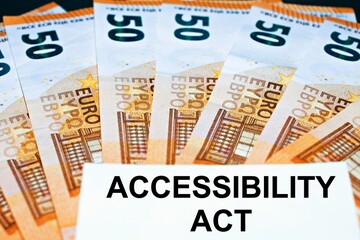 Europe flag with European Accessibility act concept, new regulation on 2025.