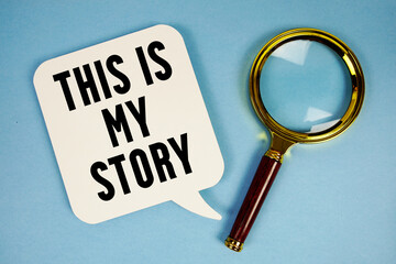 This is my Story text with magnifying glass on blue background