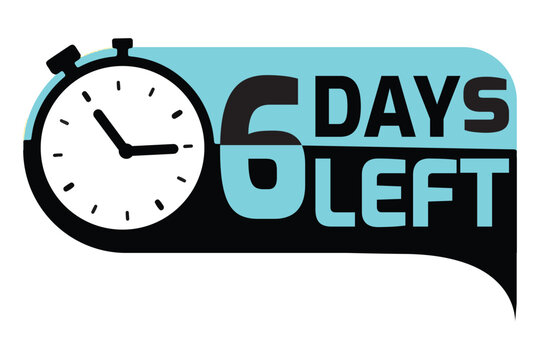 6 Days Left Countdown Timer Label Vector