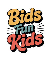 Retro Fun Typography Vector for Kids T-Shirt Design