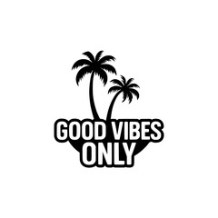 plam tree with good vibes text