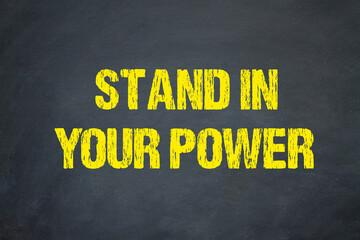 Stand in Your Power	

