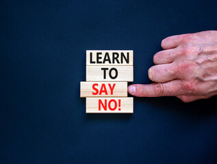 Learn to say no symbol. Concept words phrase Learn to say no on beautiful wooden blocks. Beautiful...