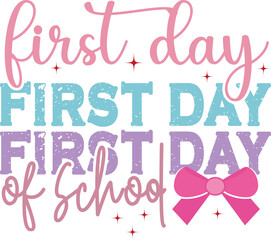 first day  of school