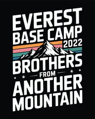 Everest base camp 2022 adventure brothers from another mountain trip illustration graphic