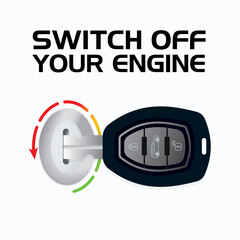 Switch Off Your Engine, Turn Off Your Engine, Signage Key Vector design element, Do Not Switch On Engine Symbol, Isolate On White Background Icon, press the start, stop button to stop the engine
