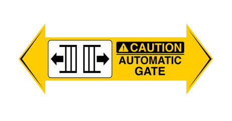 caution automatic gate  sign yellow double opposite  arrow with gate icon