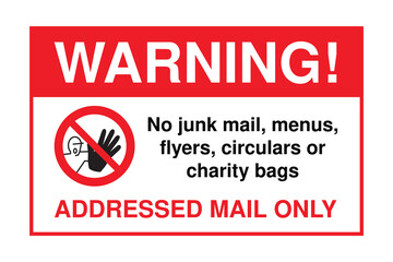 No Junk Mail Warning Sign – Addressed Mail Only with Prohibited Delivery Icon