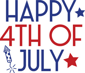 4th of July Independence Day typography clip art design on plain white transparent isolated background for card, shirt, hoodie, sweatshirt, apparel, tag, mug, icon, poster or badge