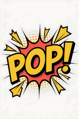 Yellow comic book explosion, word "POP!"

