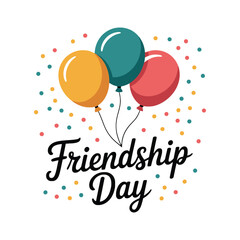 Festive balloons and confetti celebrate friendship day celebration