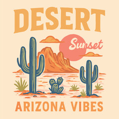 Retro desert sunset vector art, hand-drawn cactus mountain graphic, vintage southwest scenery, feel the desert vibes print
