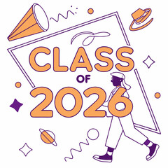 Class of twenty six celebration graphic graduation party