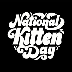 National Kitten Day: Adopt & Cuddle

