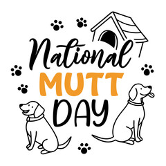 NATIONAL MUTT DAY vector illustration