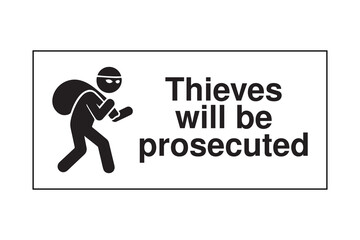 Thieves Will Be Prosecuted Warning Sign – Masked Intruder Icon on White Background – High Quality Vectorial Stock Image