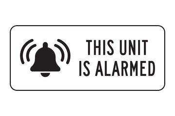 This Unit is Alarmed Sign – Black Bell Icon with Security Warning – High Quality Vectorial Stock Image